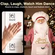 Santa figure shown singing and moving